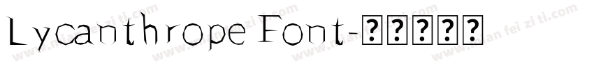 Lycanthrope Font字体转换